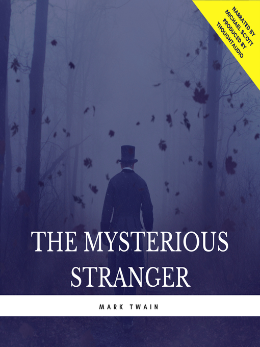 Title details for The Mysterious Stranger by Mark Twain - Available